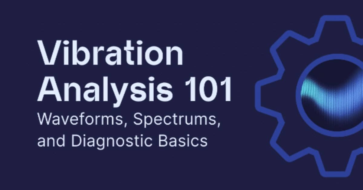 Poster for Vibration Analysis 101 webinar series
